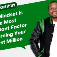 Why Mindset is The Most Important Factor In Earning Your First Million